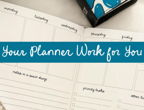 Does Your Planner Work for You?